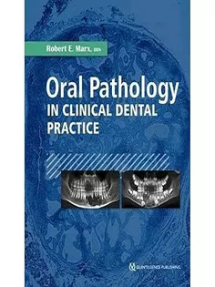 Oral Pathology in Clinical Dental Practice
