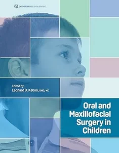 Oral and Maxillofacial Surgery in Children