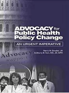 Advocacy for Public Health Policy Change