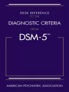 Desk Reference To The Diagnostic Criteria From Dsm-5