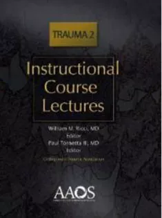 Instructional Course Lectures: Trauma 2