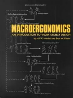 Macroergonomics : An Introduction to Work System Design