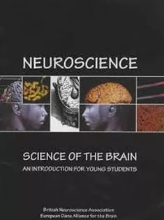 Neuroscience: Science of the Brain - An Introduction for Young Students