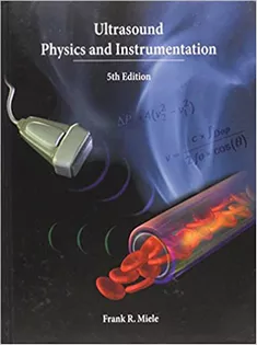 9780988582507 Ultrasound Physics and Instrumentation