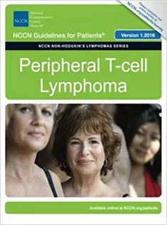 NCCN Guidelines for Patients®: Peripheral T-cell Lymphoma, Version 1.2016