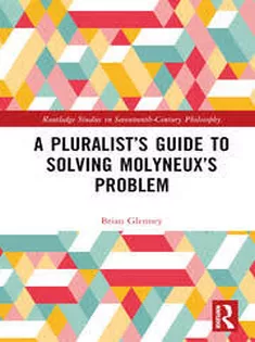 A Pluralist’s Guide to Solving Molyneux’s Problem