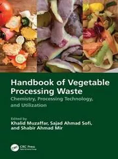 Handbook of Vegetable Processing Waste