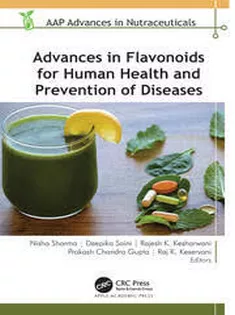 9781003369813 Advances in Flavonoids for Human Health and Prevention of Diseases