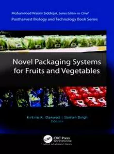 Novel Packaging Systems for Fruits and Vegetables