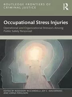Occupational Stress Injuries Operational and Organizational Stressors Among Public Safety Personnel