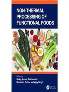 Non-Thermal Processing of Functional Foods