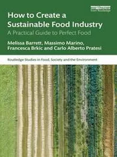 How to Create A Sustainable Food Industry