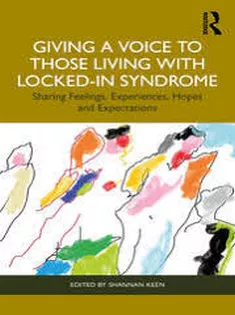 Giving A Voice to Those Living with Locked-In Syndrome