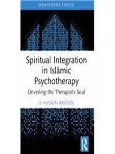 Spiritual Integration in Islāmic Psychotherapy