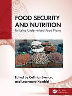 Food Security and Nutrition Utilizing Undervalued Food Plants