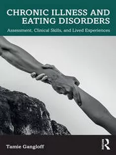Chronic Illness and Eating Disorders
