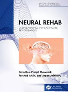 Neural Rehab Deep Learning in Healthcare Revitalization