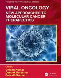 Viral Oncology New Approaches to Molecular Cancer Therapeutics