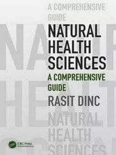 Natural Health Sciences A Comprehensive Guide
