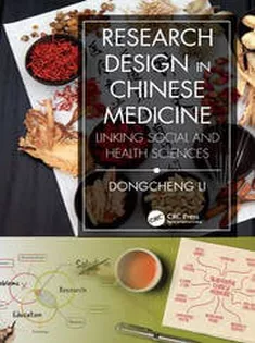 Research Design in Chinese Medicine Linking Social and Health Sciences