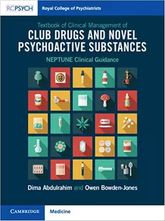 Textbook of Clinical Management of Club Drugs and Novel Psychoactive Substances