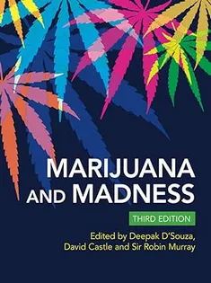 Marijuana and Madness