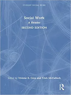 Social Work: A Reader (Student Social Work)