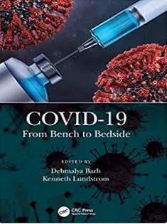 COVID-19: From Bench to Bedside