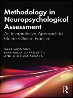 Methodology in Neuropsychological Assessment