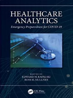 Healthcare Analytics: Emergency Preparedness for COVID-19