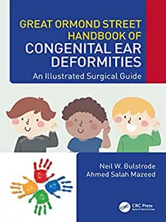 Great Ormond Street Handbook of Congenital Ear ‎Deformities
