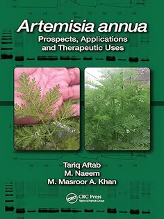 Artemisia Annua: Prospects, Applications and Therapeutic Uses