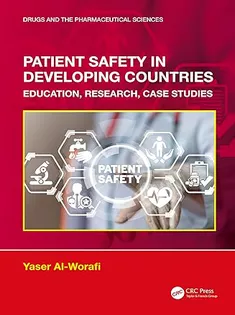 Patient Safety in Developing Countries: Education, Research, Case Studies