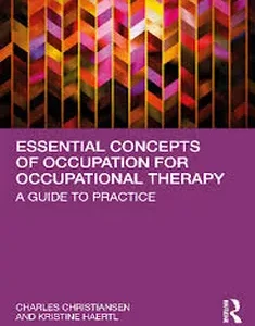 Essential Concepts of Occupation for Occupational Therapy