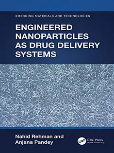 Engineered Nanoparticles As Drug Delivery Systems