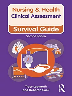 Clinical Assessment: Survival Guide