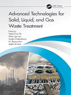 Advanced Technologies for Solid, Liquid, and Gas Waste Treatment