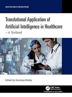 Translational Application of Artificial Intelligence in Healthcare