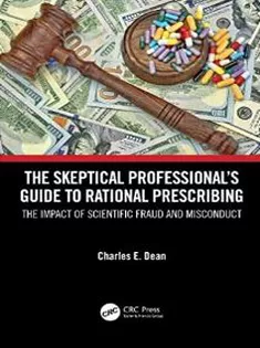 The Skeptical Professional’s Guide to Rational Prescribing