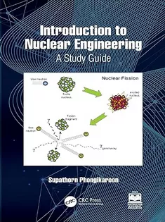 Introduction to Nuclear Engineering