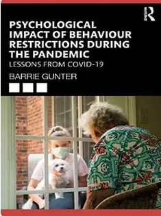 Psychological Impact of Behaviour Restrictions During the Pandemic: Lessons from COVID-19