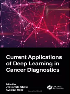 Current Applications of Deep Learning in Cancer Diagnostics