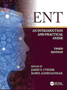 ENT: An Introduction and Practical Guide