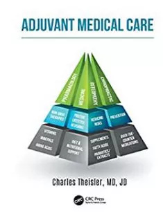 Adjuvant Medical Care