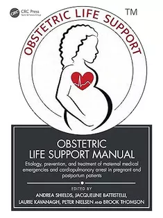 Obstetric Life Support Manual: Etiology, Prevention