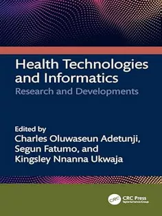 Health Technologies and Informatics Research and Developments