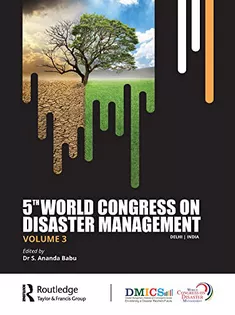5Th World Congress on Disaster Management: Volume III