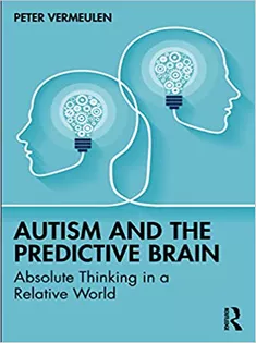 Autism and The Predictive Brain