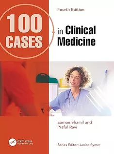 100 Cases in Clinical Medicine 4Th Edition