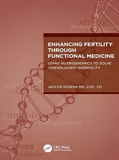 Enhancing Fertility Through Functional Medicine